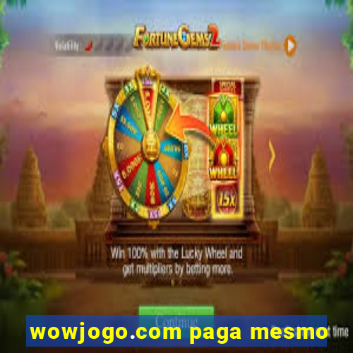 wowjogo.com paga mesmo